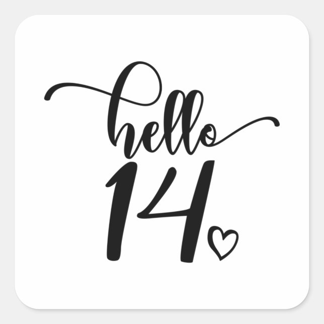 14th Birthday Women Hello 14 Cute 14 Years Old Square Sticker (Front)