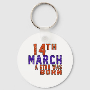 14th March a star was born Key Ring
