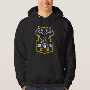 1500 Pound Club Gym Weightlifting Bodybuilders 150 Hoodie
