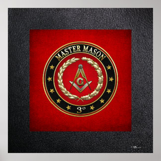 [150] Master Mason, 3rd Degree [Special Edition] Poster