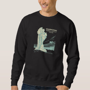 150 Years Yellowstone National Park Wyoming Sweatshirt
