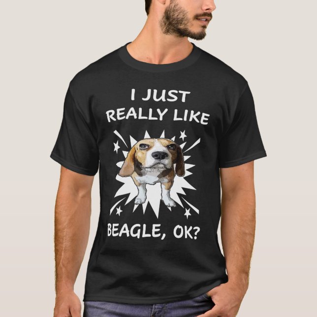151 I Just Really Like Beagle T-Shirt (Front)
