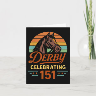 151th Horse Racing Derby Day Celebrating 151 Years Card