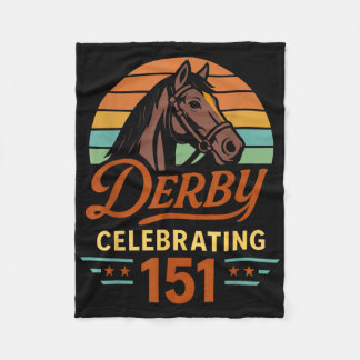 151th Horse Racing Derby Day Celebrating 151 Years Fleece Blanket