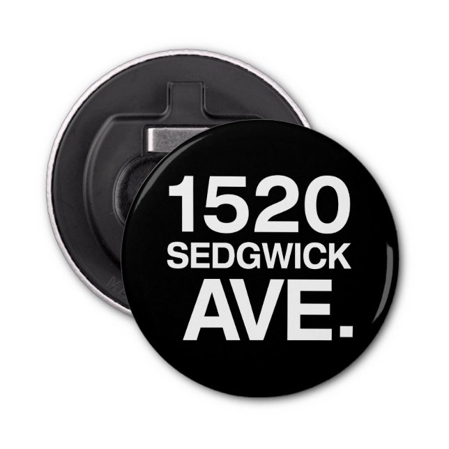 1520 SEDGWICK AVE. BOTTLE OPENER (Front)