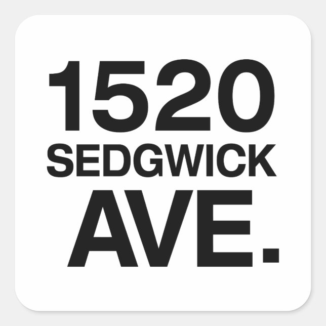 1520 SEDGWICK AVE. SQUARE STICKER (Front)