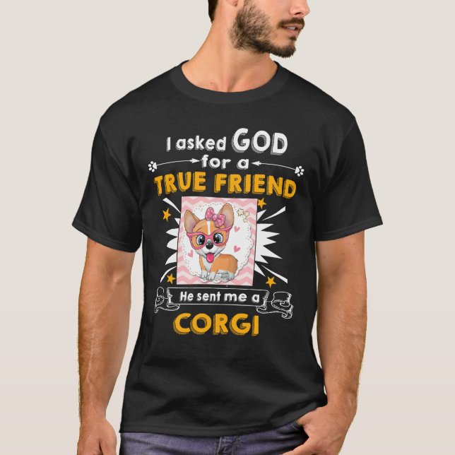 157 He Sent Me A Corgi T-Shirt (Front)