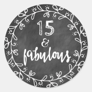 15 & Fabulous 15th Birthday Custom Stickers