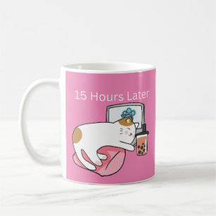 15 Hours Later Lazy Cat Coffee Mug
