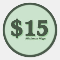 $15 Minimum Wage cash stickers - dark number