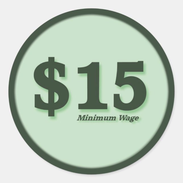 $15 Minimum Wage cash stickers - dark number (Front)