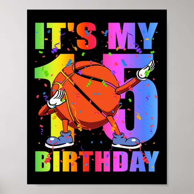 15 Year Old 15th Basketball Birthday Party Theme B Poster (Front)