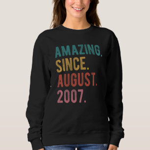 15 Year Old 15th Birthday Awesome Since August 20 Sweatshirt