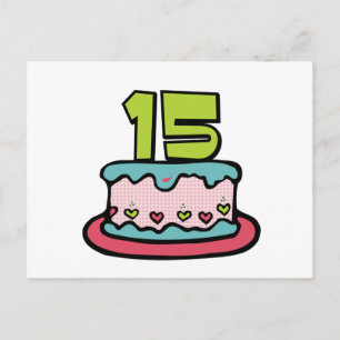 15 Year Old Birthday Cake Postcard
