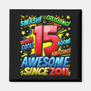 15 Year Old For Boys 15th Birthday Boy 15 Year Old Magnet