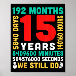 15 years 180 months 5475 days do couple together poster