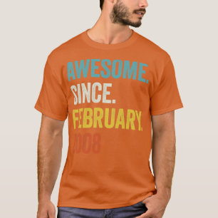 15 Years Awesome Since February 2008 15th Birthday T-Shirt