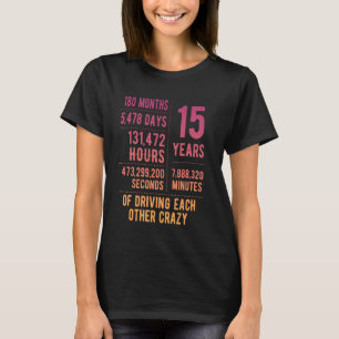 15 Years Married Funny 15th Wedding Anniversary T-Shirt