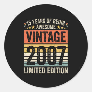 15 Years Of Being Awesome Vintage 2007 Classic Round Sticker
