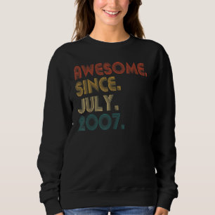 15 Years Old Awesome Since July 2007 15th Birthda Sweatshirt