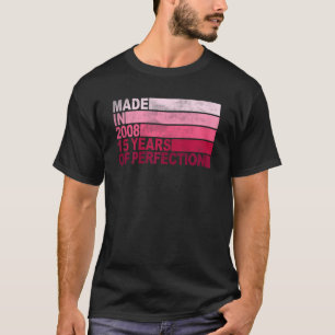 15 Years Old Bday Born in 2008 Girls 15th Birthday T-Shirt