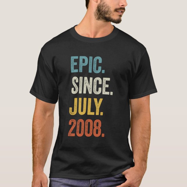 15 Years Old Epic Since July 2008 15Th Birthday T-Shirt (Front)