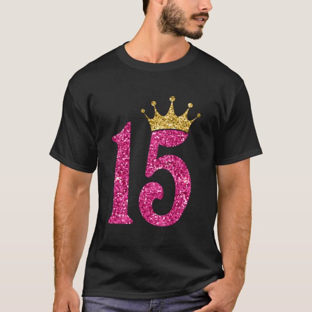 15 Years Old Gifts 15Th Birthday Girls Kids Funny  T-Shirt (Front)