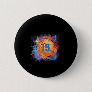 15 Years Old Kids 15th Birthday Basketball Kids Bo 6 Cm Round Badge