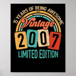 15 Years Old Of Be Awesome In 2007 15th Birthday Poster