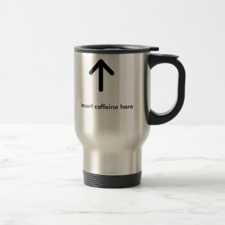 15oz Stainless steel Insert caffiene here mug