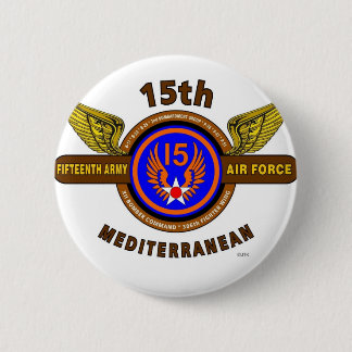 15TH ARMY AIR FORCE "ARMY AIR CORPS" WW II 6 CM ROUND BADGE