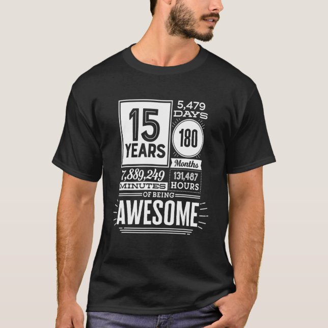 15th Birthday 15 Years Of Being Awesome 5475 Days  T-Shirt (Front)