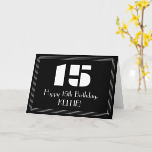15th Birthday: Art Deco Inspired Look "15" & Name Card