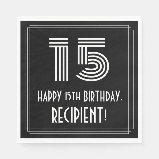 15th Birthday: Art Deco Inspired Look "15" + Name Napkin (Front)