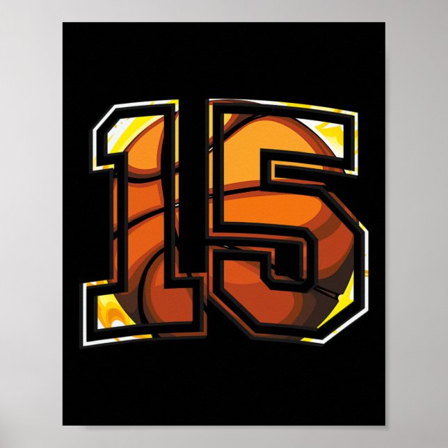 15th Birthday Basketball Gift for Player Number 15 Poster (Front)