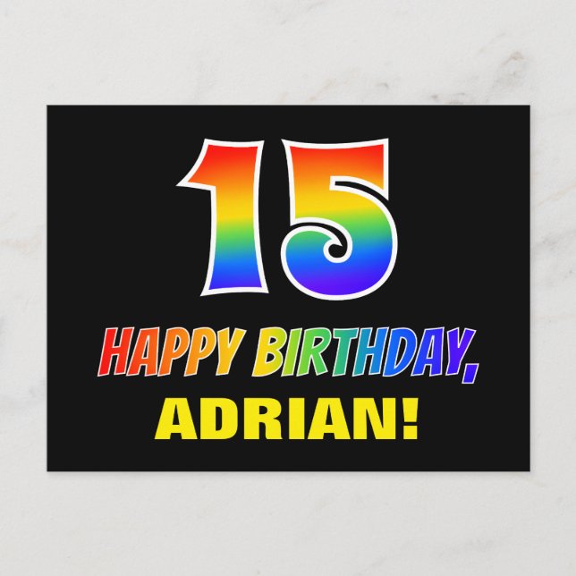 15th Birthday: Bold, Fun, Simple, Rainbow 15 Postcard (Front)