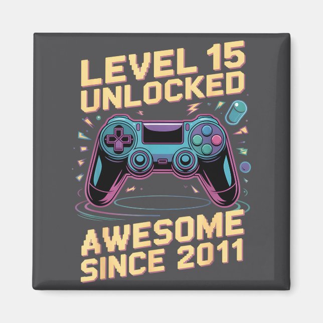 15th Birthday Boy Gift Level 15 Gamer 2011 15 Year Magnet (Front)