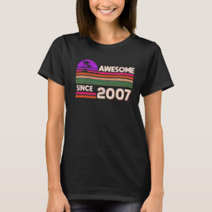 15th Birthday Boys Girls Awesome Since 2007   T-Shirt