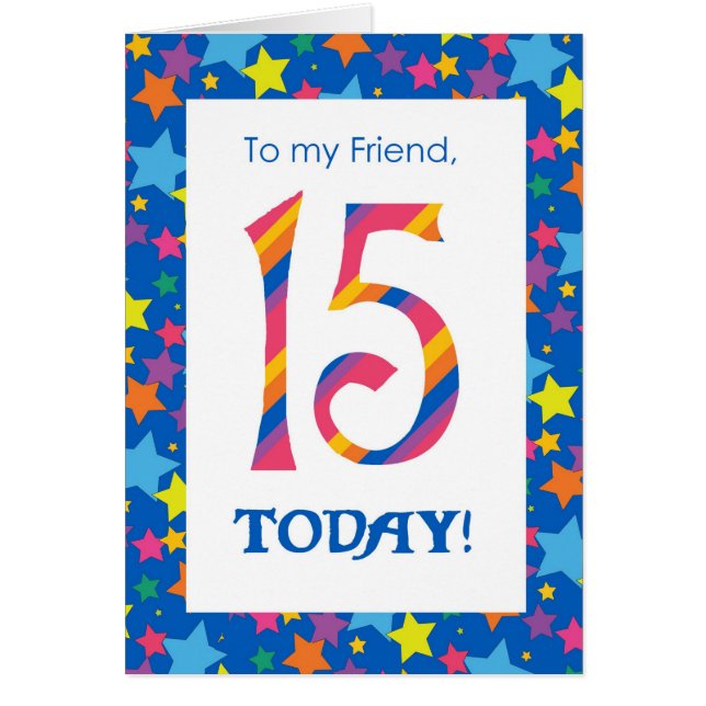 15th Birthday Card for Friend, Stripes and Stars (Front)