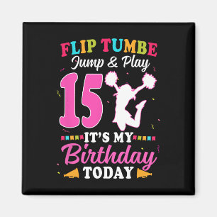 15th Birthday Cheerleading Girl 15 Year Old Cheerl Magnet
