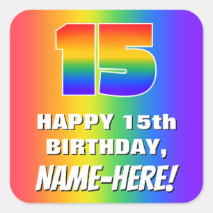 15th Birthday: Colorful, Fun Rainbow Pattern # 15 Square Sticker