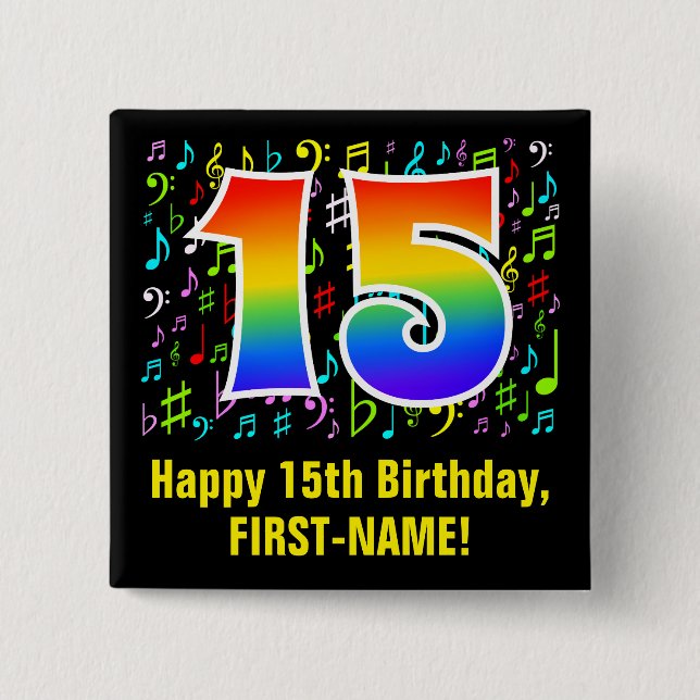 15th Birthday: Colourful Music Symbols, Rainbow 15 Cm Square Badge (Front)