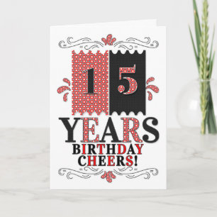 15th Birthday for Boys or Girls in Red and Black Card