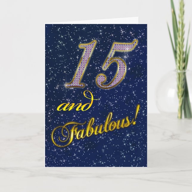15th birthday for someone Fabulous Card (Front)
