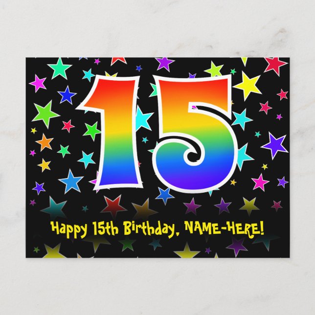 15th Birthday: Fun Stars Pattern, Rainbow 15, Name Postcard (Front)