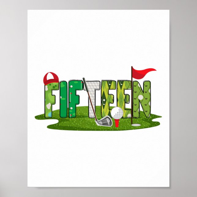 15th Birthday Golf Theme 15 Year Old Kids Sport Pa Poster (Front)