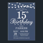 15th Birthday Invitation Blue<br><div class="desc">15th Birthday Invitation with String Lights. Blue Background. Kids Birthday. Boy or Girl Lady Elegant bday Invite. 13th 15th 16th 18th 20th 21st 30th 40th 50th 60th 70th 80th 90th 100th, Any age. For further customisation, please click the "Customise it" button and use our design tool to modify this template....</div>