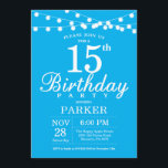 15th Birthday Invitation Blue<br><div class="desc">15th Birthday Invitation with String Lights. Blue Background. Kids Birthday. Boy or Girl Lady Elegant bday Invite. 13th 15th 16th 18th 20th 21st 30th 40th 50th 60th 70th 80th 90th 100th, Any age. For further customisation, please click the "Customise it" button and use our design tool to modify this template....</div>