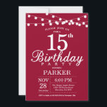 15th Birthday Invitation Burgundy Red<br><div class="desc">15th Birthday Invitation with String Lights. Burgundy Red Background. Kids Birthday. Boy or Girl Bday Invite. 13th 15th 16th 18th 20th 21st 30th 40th 50th 60th 70th 80th 90th 100th,  Any age. For further customisation,  please click the "Customise it" button and use our design tool to modify this template.</div>