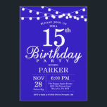 15th Birthday Invitation Royal Blue<br><div class="desc">15th Birthday Invitation with String Lights. Royal Blue Background. Kids Birthday. Boy or Girl Bday Invite. 13th 15th 16th 18th 20th 21st 30th 40th 50th 60th 70th 80th 90th 100th,  Any age. For further customisation,  please click the "Customise it" button and use our design tool to modify this template.</div>